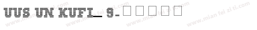 UUS UN KUFI_9字体转换